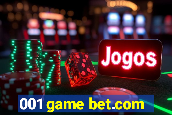 001 game bet.com